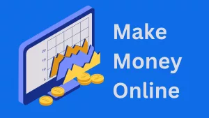 Read more about the article How To Make Money Online in 2023