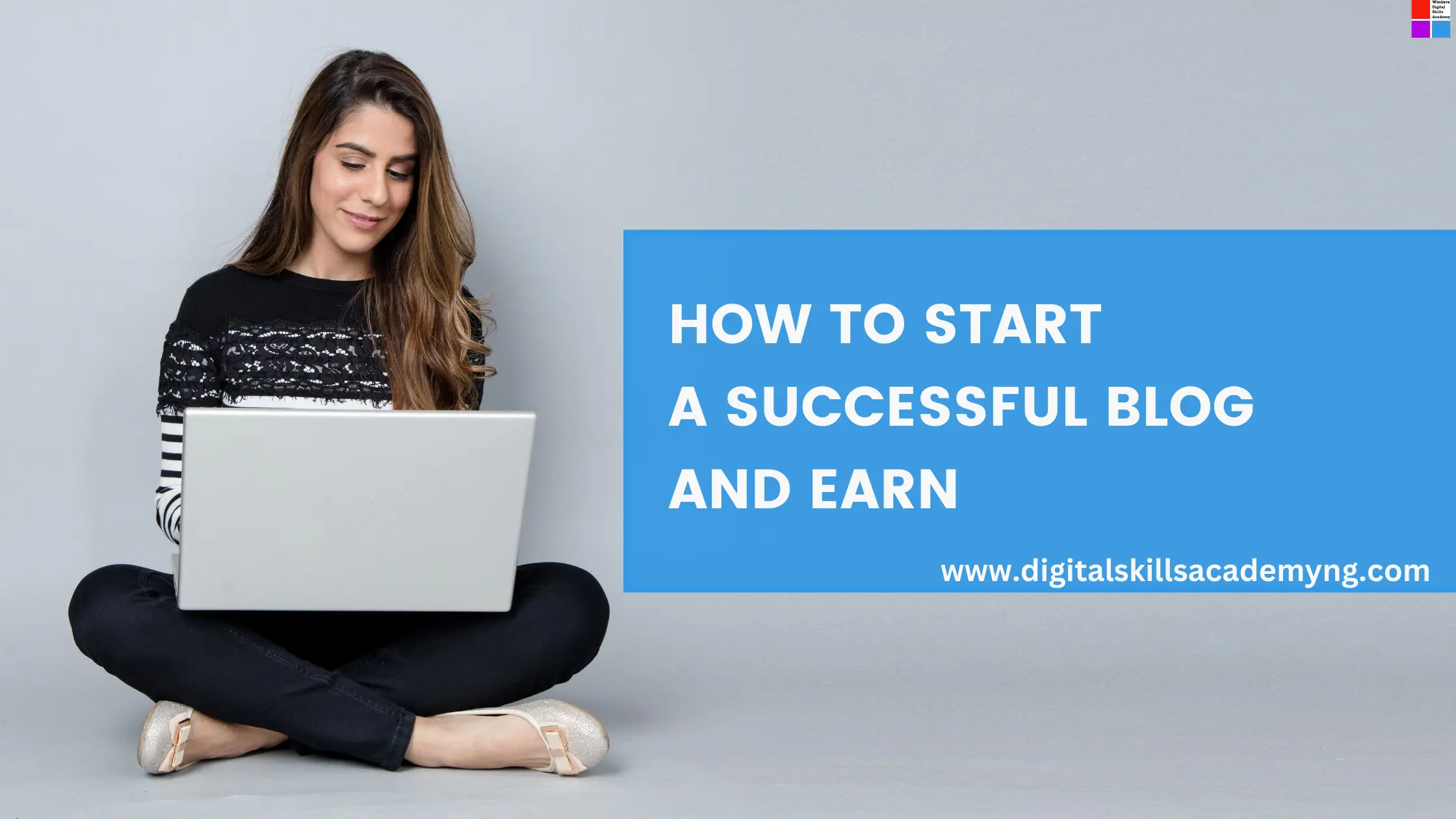 You are currently viewing How to Start a Blog and Earn