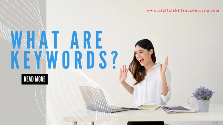Read more about the article What are Keywords and How to Use It