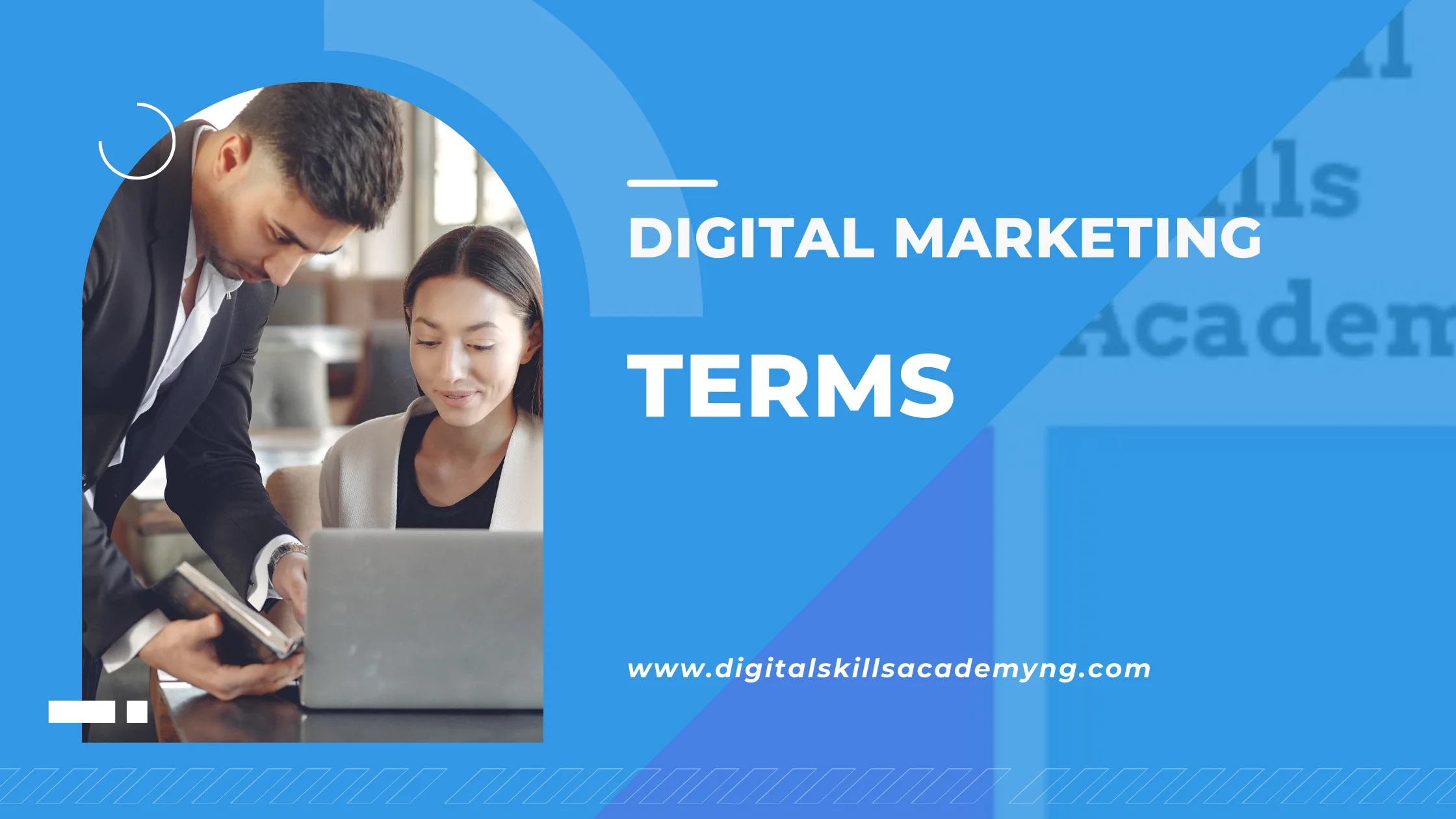 You are currently viewing 20 Important Digital Marketing Terms and Definitions