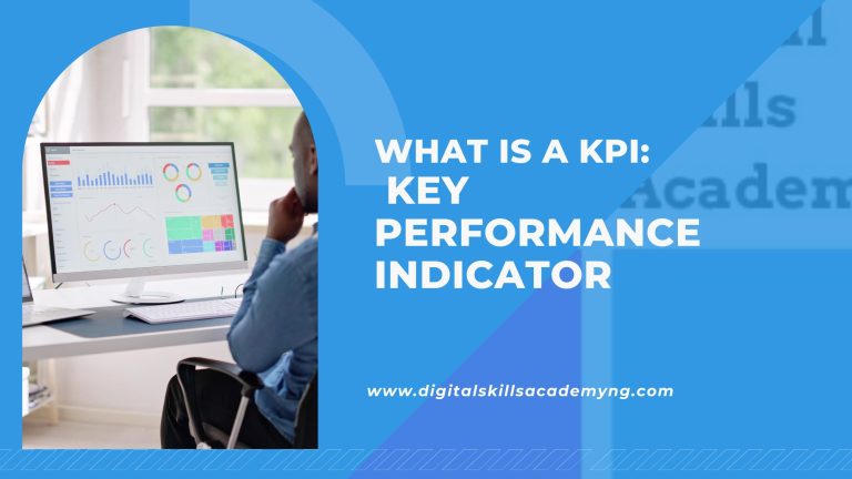 Read more about the article What is a KPI: Key Performance Indicator