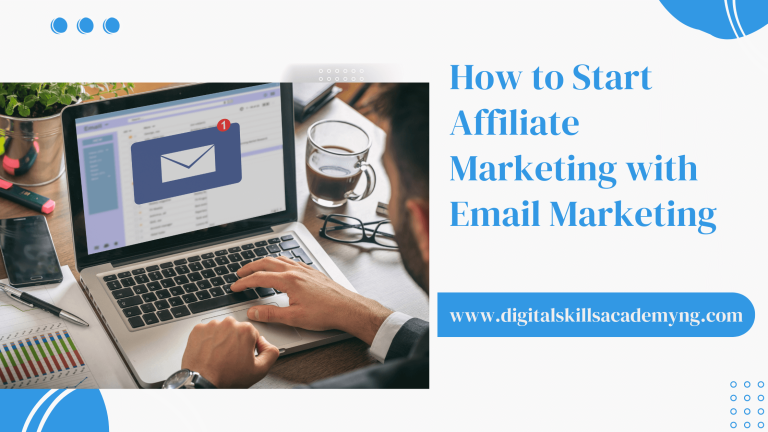 Read more about the article How to Start Affiliate Marketing with Email Marketing