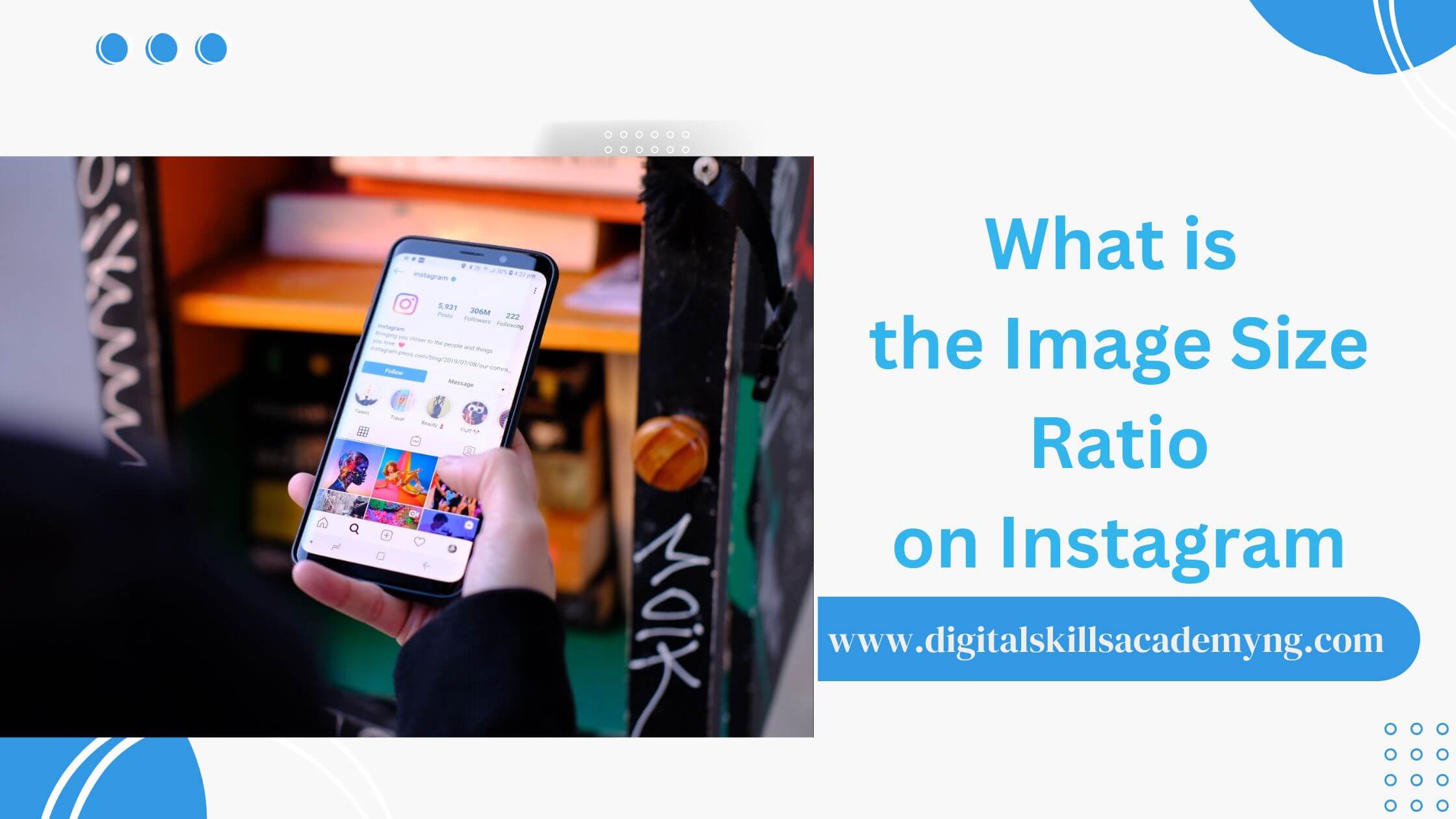 What is the Image Size Ratio on Instagram - Windave Digital Skills Academy