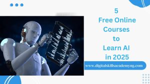 Read more about the article 5 Free Online Courses to Learn AI in 2025