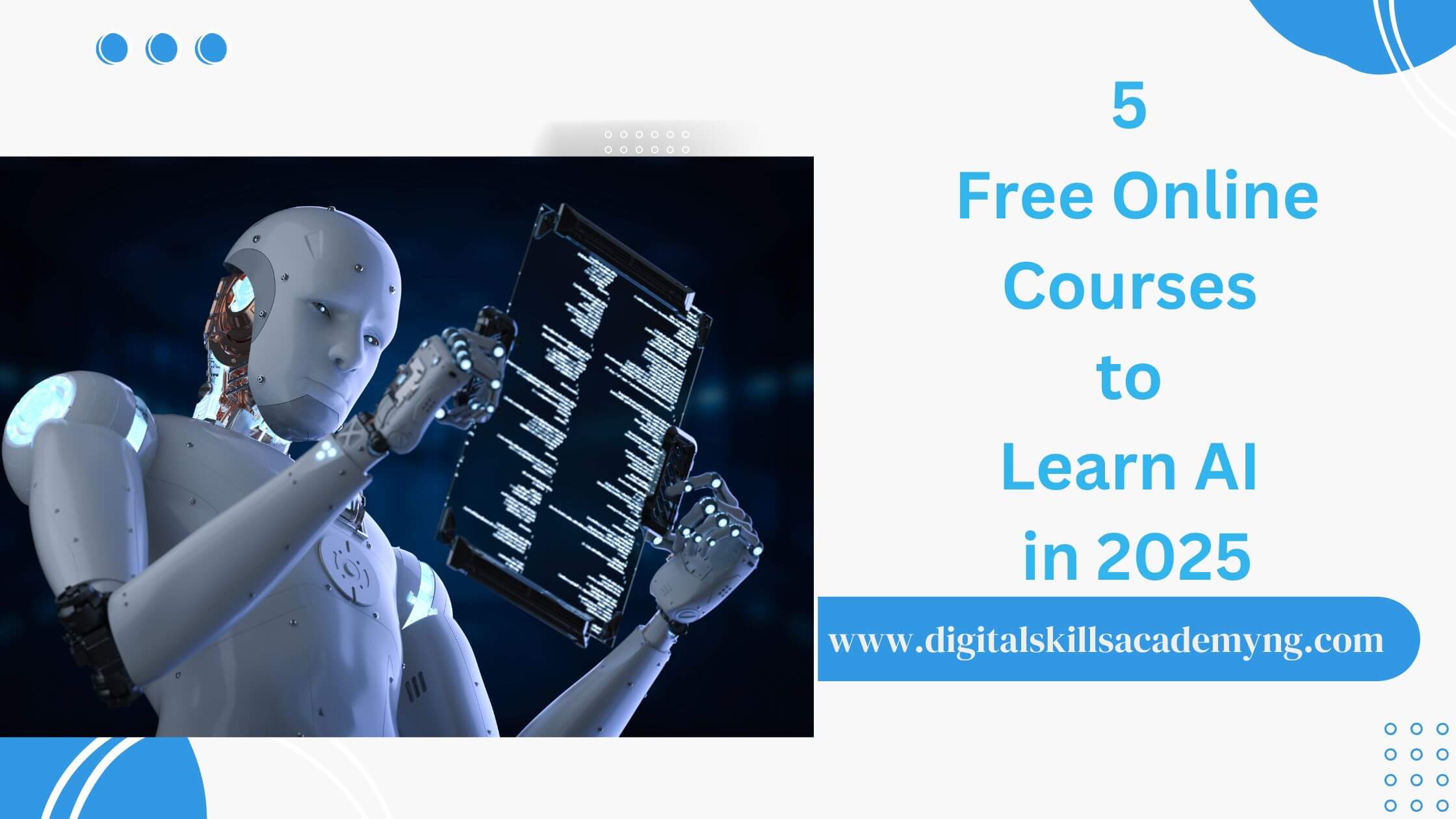 You are currently viewing 5 Free Online Courses to Learn AI in 2025